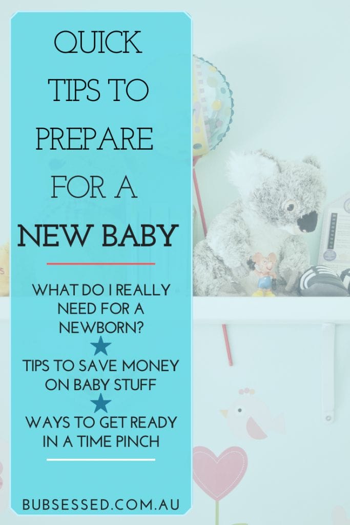 how to quickly prepare for a baby